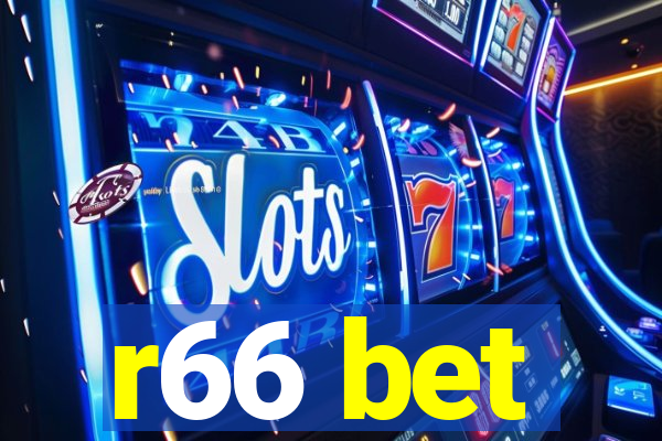 r66 bet